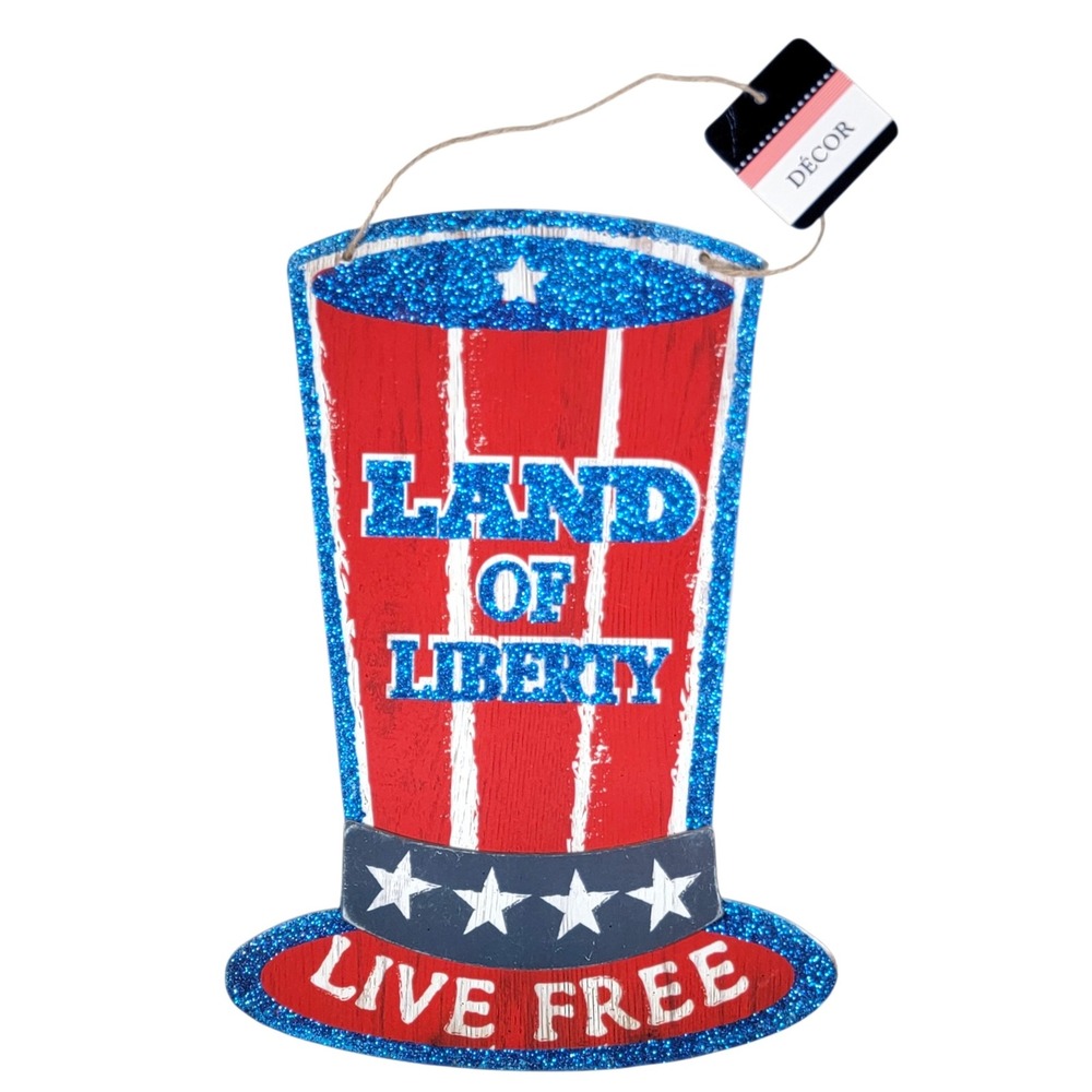Patriotic Sign Wall Hanging Decor Land of Liberty Uncle Sam 4th of July USA